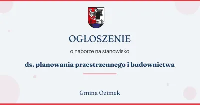 Nabór na stanowisko ds. planowania przestrzennego i budownictwa